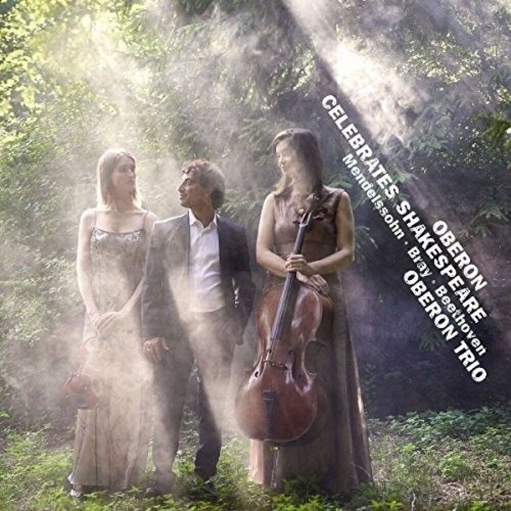 Oberon Trio - oberon Celebrates Shakespeare  CD
